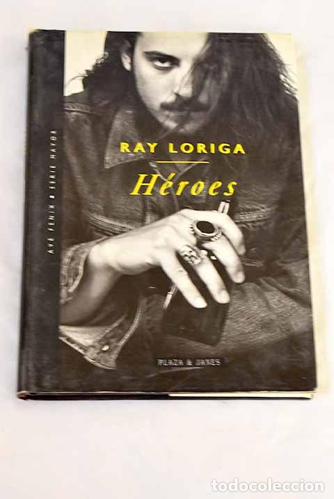 B&uuml;cher: H&eacute;roes: Loriga, Ray: Plaza & Jan&eacute;s..- Loriga, Ray