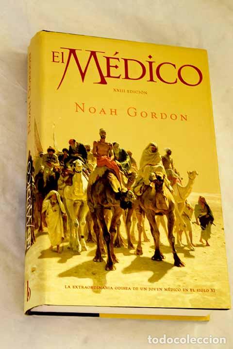 Libros: El m&eacute;dico: Gordon, Noah.- Gordon, Noah