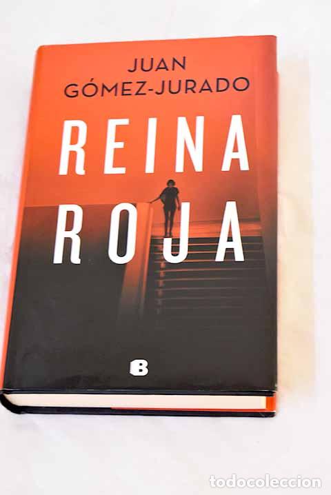 Libros: Reina roja: G&oacute;mez-Jurado, Juan.- G&oacute;mez-Jurado, Juan