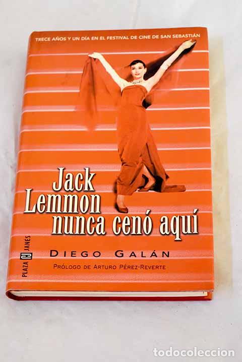 Libros: Jack Lemmon nunca cen&oacute; aqu&iacute;: trece a&ntilde;os y un d&iacute;a en el Festival de Cine de San Sebasti&aacute;n