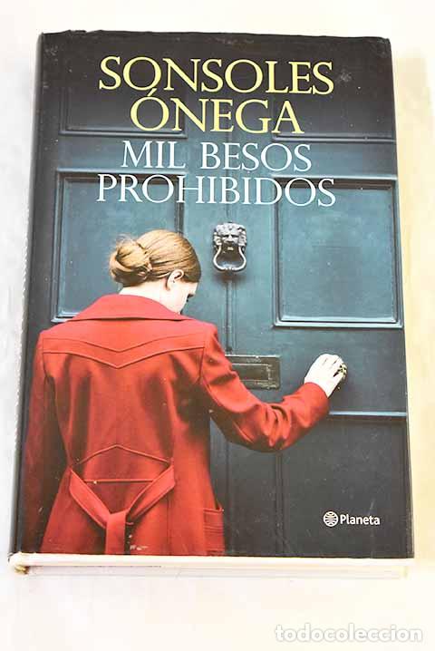 B&uuml;cher: Mil besos prohibidos.- &Oacute;nega Salcedo, Sonsoles