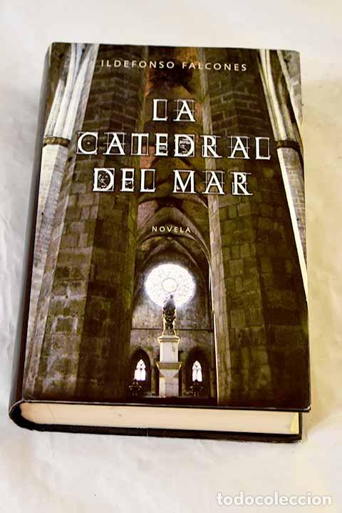 books: La catedral del mar: Falcones, Ildefonso.- Falcones, Ildefonso