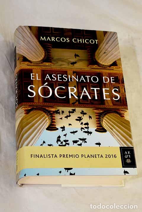 books: El asesinato de S&oacute;crates.- Chicot, Marcos