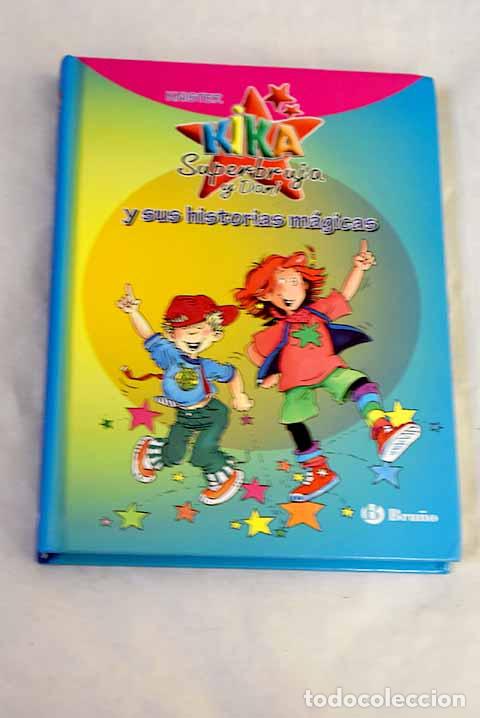 books: Kika Superbruja y Dany y sus historias m&aacute;gicas.- Knister