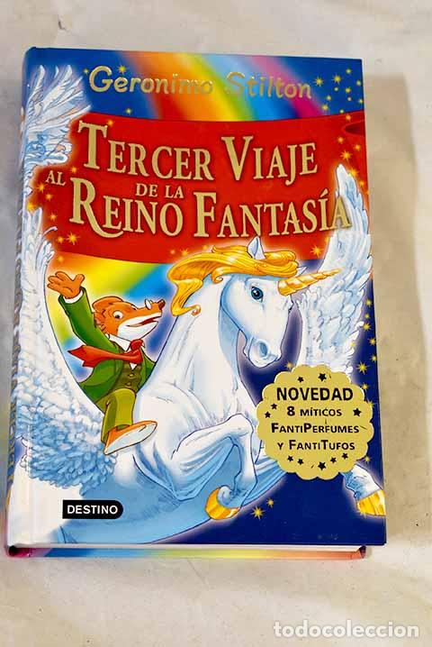 books: Tercer viaje al reino de la fantas&iacute;a.- Stilton, Geronimo