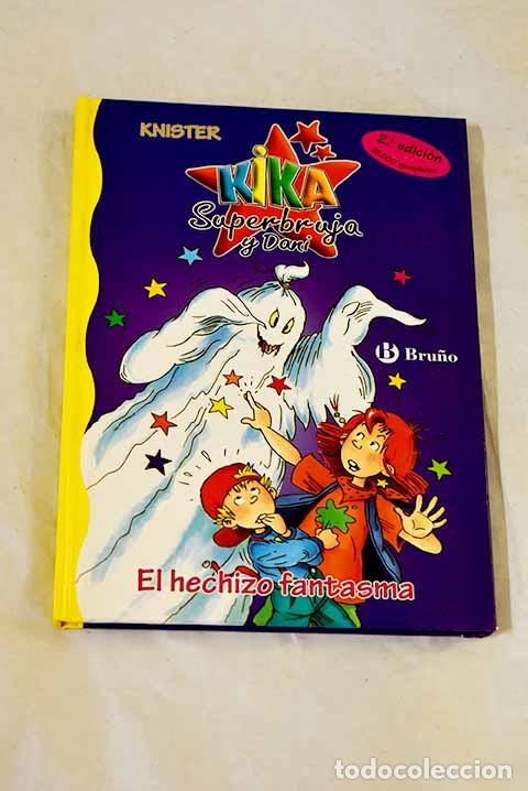books: El hechizo fantasma: Knister.- Knister