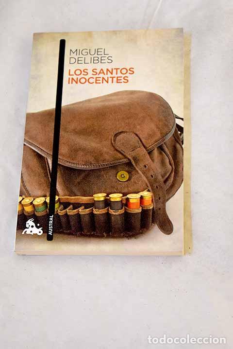 Livres: Los santos inocentes.- Delibes, Miguel