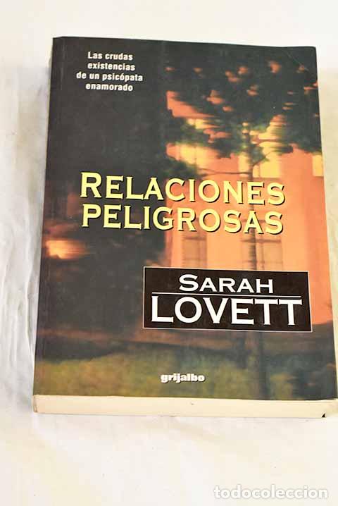 Livres: Relaciones peligrosas.- Lovett, Sarah