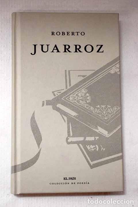 Libros: Roberto Juarroz: : El Pa&iacute;s.