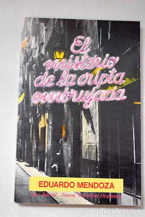 Libros: El misterio de la cripta embrujada.- Mendoza, Eduardo