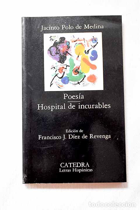 Libros: Poes&iacute;a: Hospital de incurables.- Polo de Medina, Salvador Jacinto