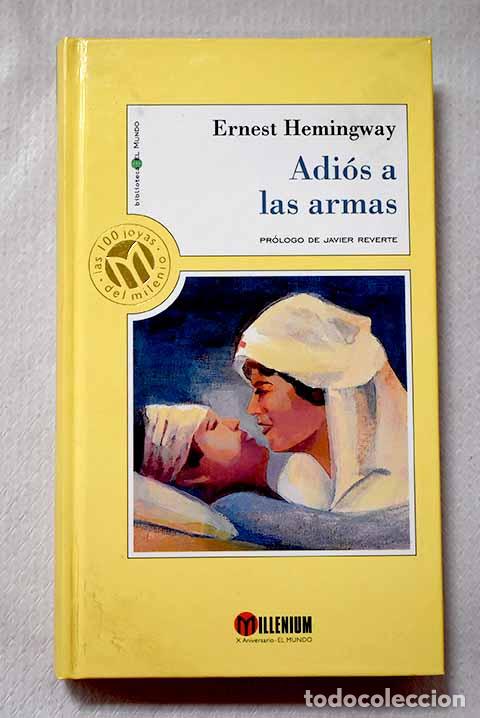 Libros: Adi&oacute;s a las armas: Hemingway, Ernest.- Hemingway, Ernest