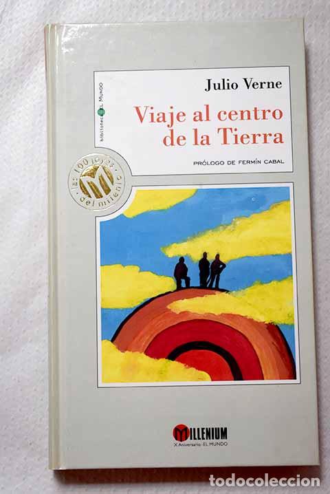 Libros: Viaje al centro de la tierra.- Verne, Julio