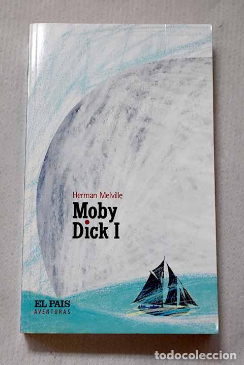 Libros: Moby Dick, Tomo I: Melville, Herman.- Melville, Herman