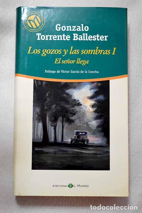 Libros: El se&ntilde;or llega: Torrente Ballester, Gonzalo.- Torrente Ballester, Gonzalo