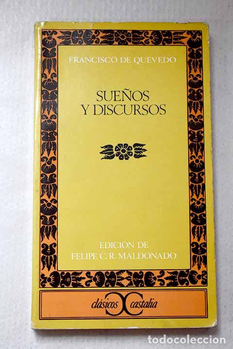 B&uuml;cher: Sue&ntilde;os y discursos: de verdades descubridoras de abusos vicios y enga&ntilde;os en todos los oficios y ...