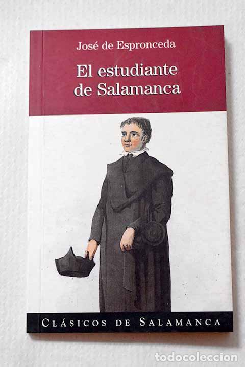 Libros: El estudiante de Salamanca.- Espronceda, Jos&eacute; de