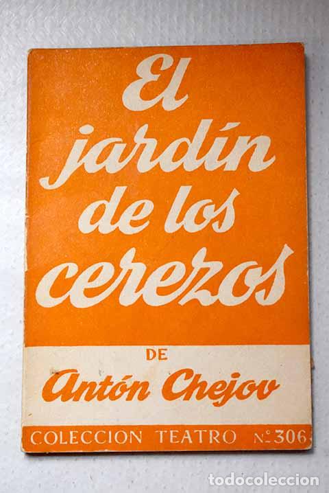 Libros: El jardin de los cerezos: comedia.- Chejov, Anton