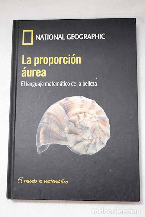 Libros: La proporci&oacute;n &aacute;urea: el lenguaje matem&aacute;tico de la belleza.- Corbal&aacute;n, Fernando