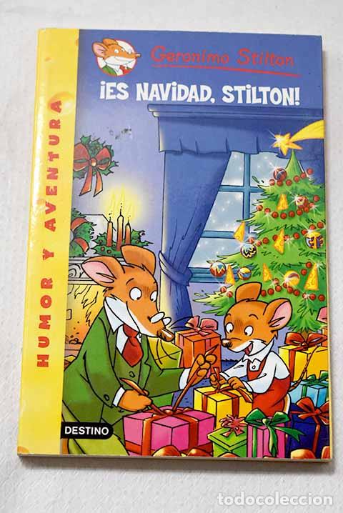 Libros: &iexcl;Es Navidad, Stilton!.- Stilton, Geronimo
