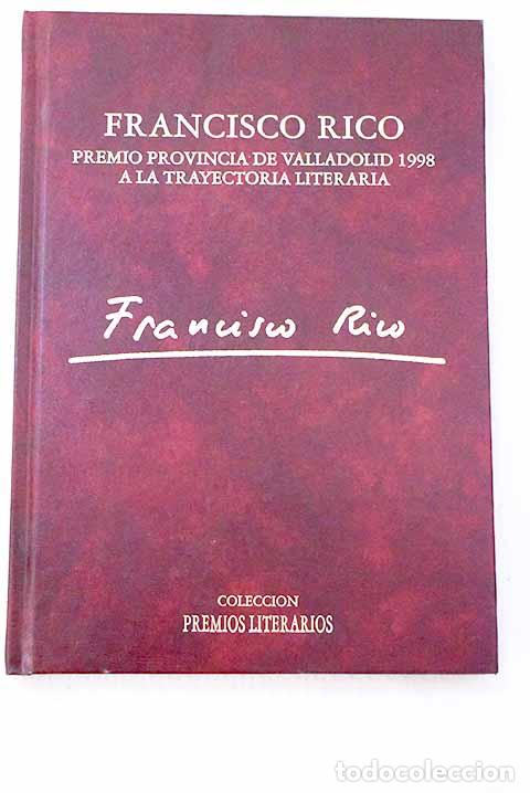 Libros: Francisco Rico: Premio Provincia de Valladolid 1998 a la trayectoria literaria