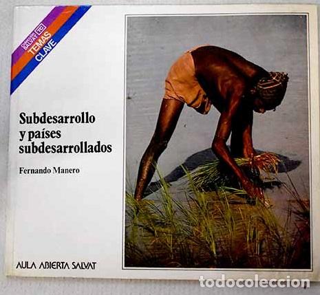 Libros: Subdesarrollo y pa&iacute;ses subdesarrollados.- Manero, Fernando