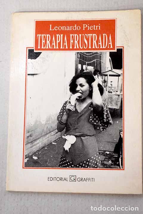 Libros: Terapia frustrada: Pietri, Leonardo.- Pietri, Leonardo