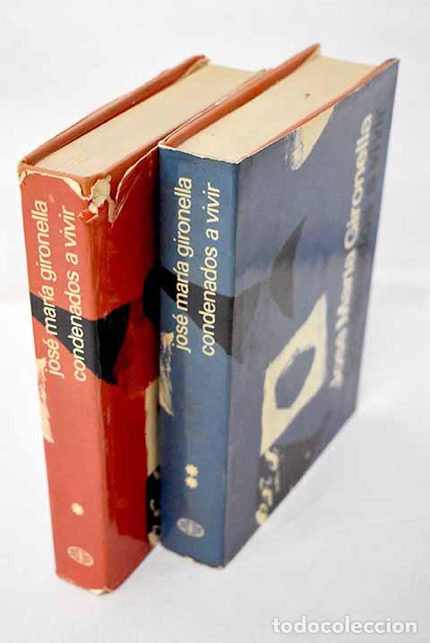 Libros: Condenados a vivir: Gironella, Jos&eacute; Mar&iacute;a.- Gironella, Jos&eacute; Mar&iacute;a