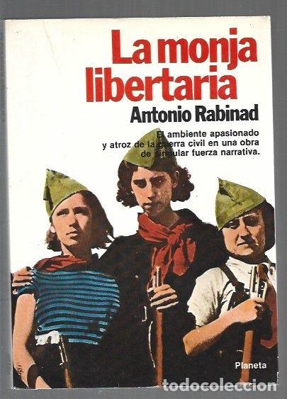 Libros: MONJA LIBERTARIA - LA - RABINAD, ANTONIO - Foto 1