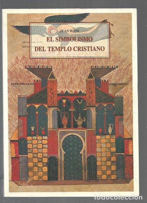 Libri di seconda mano: SIMBOLISMO DEL TEMPLO CRISTIANO - EL - HANI, JEAN