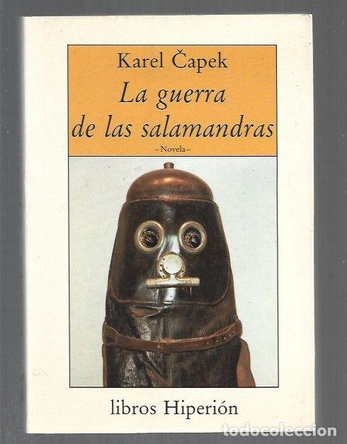 Libri di seconda mano: GUERRA DE LAS SALAMANDRAS - LA - CAPEK, KAREL