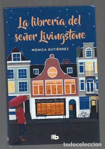 Libri di seconda mano: LIBRERIA DEL SE&Ntilde;OR LIVINGSTONE - LA - GUTIERREZ, MONICA