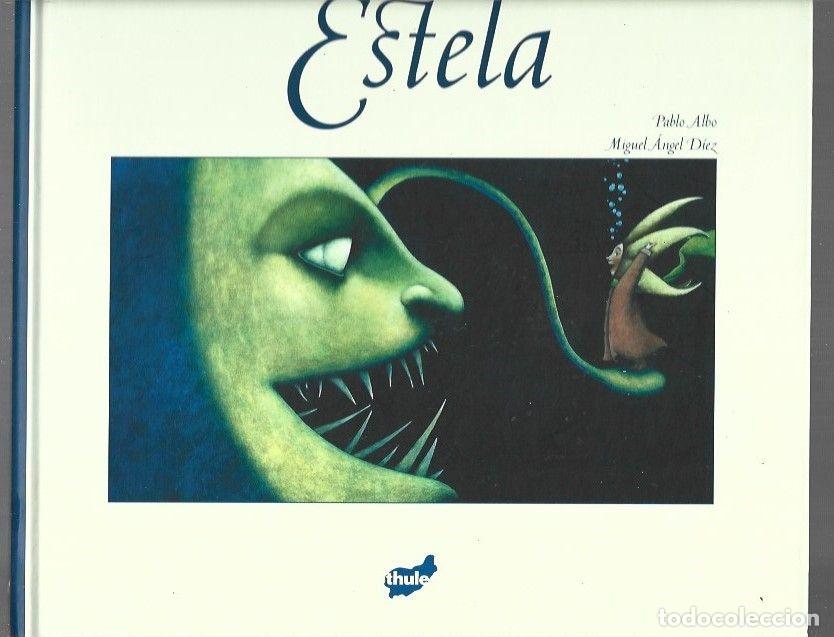 Libri di seconda mano: ESTELA - ALBO, PABLO Y MIGUEL ANGEL DIEZ
