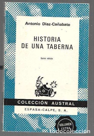 books: HISTORIA DE UNA TABERNA - DIAZ-CA&Ntilde;ABATE, ANTONIO