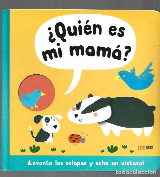 Libros: &iquest;QUIEN ES MI MAMA? - VARIOS