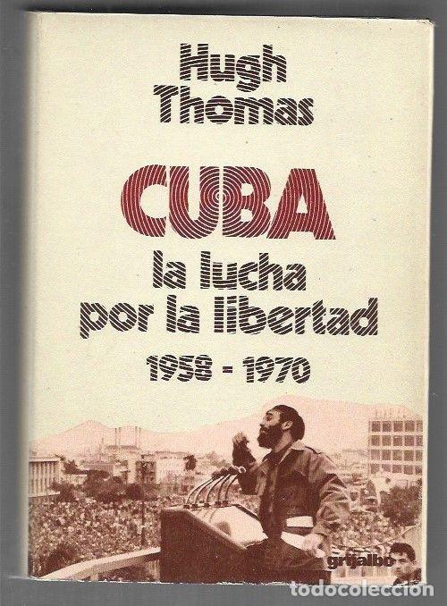 B&uuml;cher: CUBA. LA LUCHA POR LA LIBERTAD 3: 1958-1970 - THOMAS, HUGH