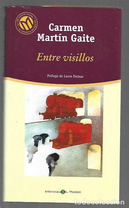 B&uuml;cher: ENTRE VISILLOS - MARTIN GAITE, CARMEN