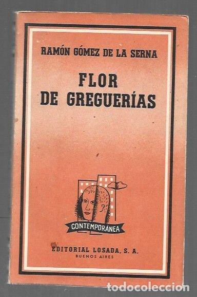books: FLOR DE GREGUERIAS - GOMEZ DE LA SERNA, RAMON