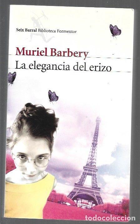 Libros: ELEGANCIA DEL ERIZO - LA - BARBERY, MURIEL - Foto 1