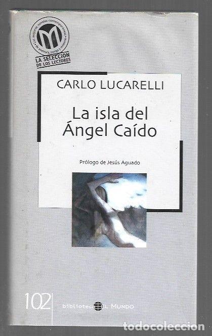 books: ISLA DEL ANGEL CAIDO - LA - LUCARELLI, CARLO