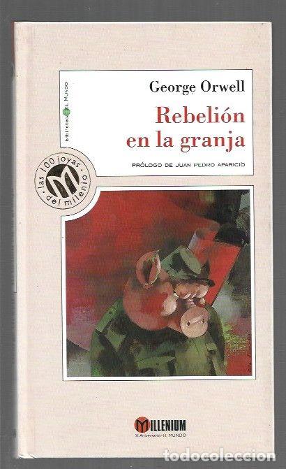 Libros: REBELION EN LA GRANJA - ORWELL, GEORGE