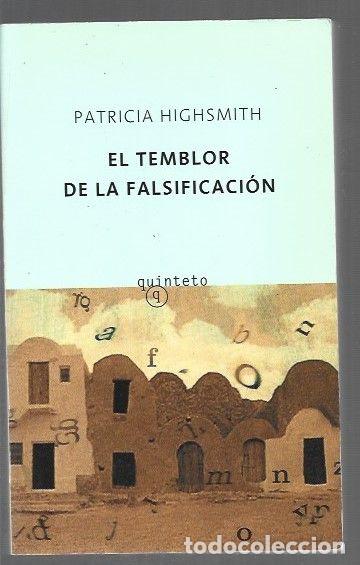 Libros: TEMBLOR DE LA FALSIFICACION - EL - HIGHSMITH, PATRICIA