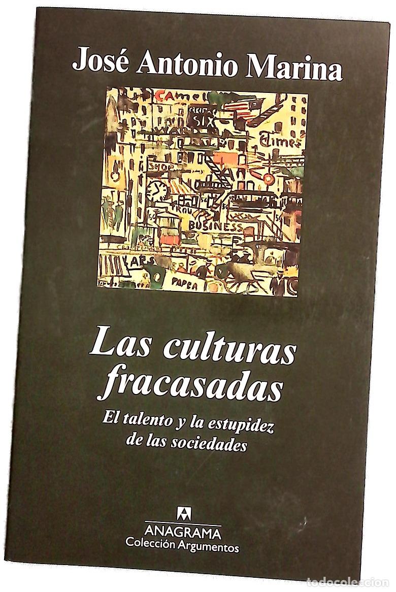 Libros: Las culturas fracasadas el talento y la estupidez de la sociedad