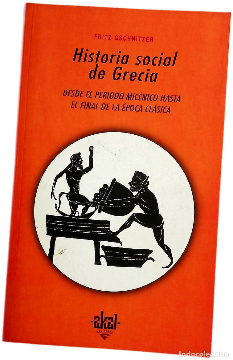 Libros: Historia social de Grecia (desde el per&iacute;odo mic&eacute;nico hasta el final de la &eacute;poca cl&aacute;sica)