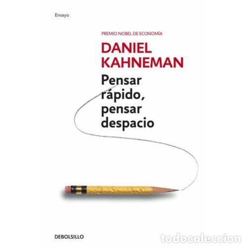 Libros: PENSAR R&Aacute;PIDO, PENSAR DESPACIO - KAHNEMAN, DANIEL