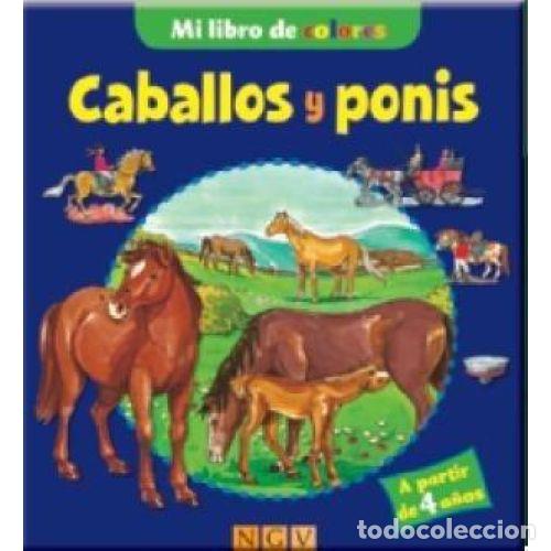 Livros em segunda m&atilde;o: MI LIBRO DE COLORES. CABALLOS Y PONIS - AAVV