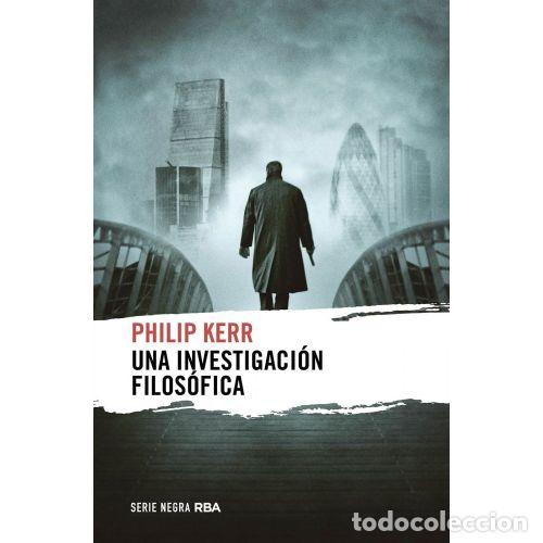 Libros: UNA INVESTIGACI&Oacute;N FILOS&Oacute;FICA - KERR, PHILIP