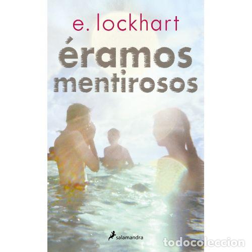 Libros: ERAMOS MENTIROSOS - E LOCKHART