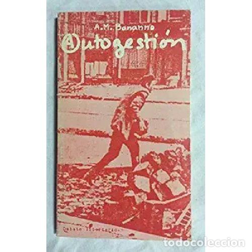 Libros: AUTOGESTI&Oacute;N - BONANNO, ALFRED M.