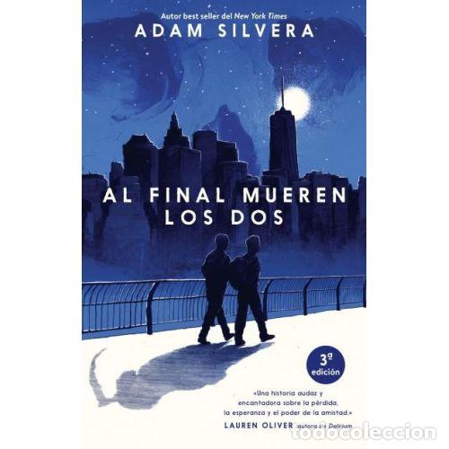 books: AL FINAL MUEREN LOS DOS - SILVERA, ADAM